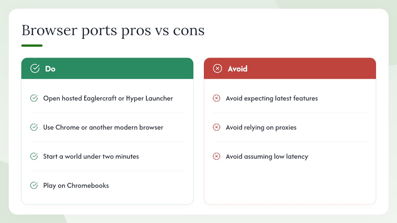 Pros and cons of Minecraft browser ports